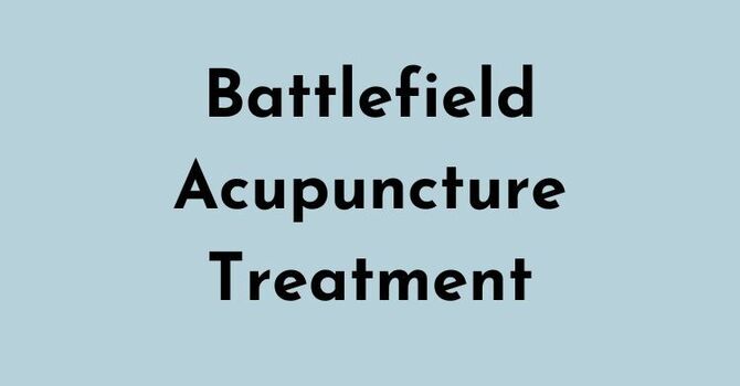 Battlefield Acupuncture